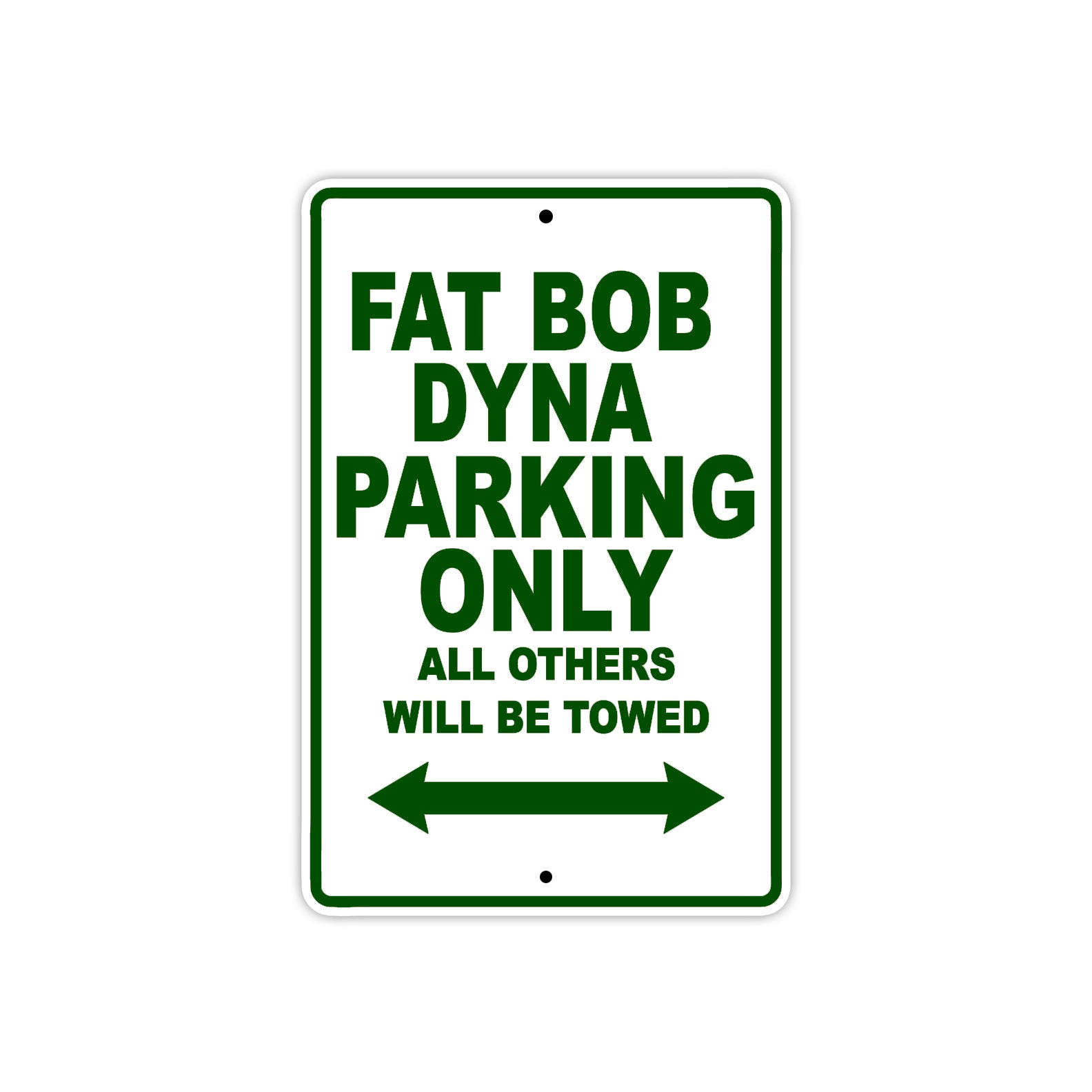 Harley Davidson Fat Bob Dyna Parking Only All Others Will Be Towed Aluminum Decor Garage Sign