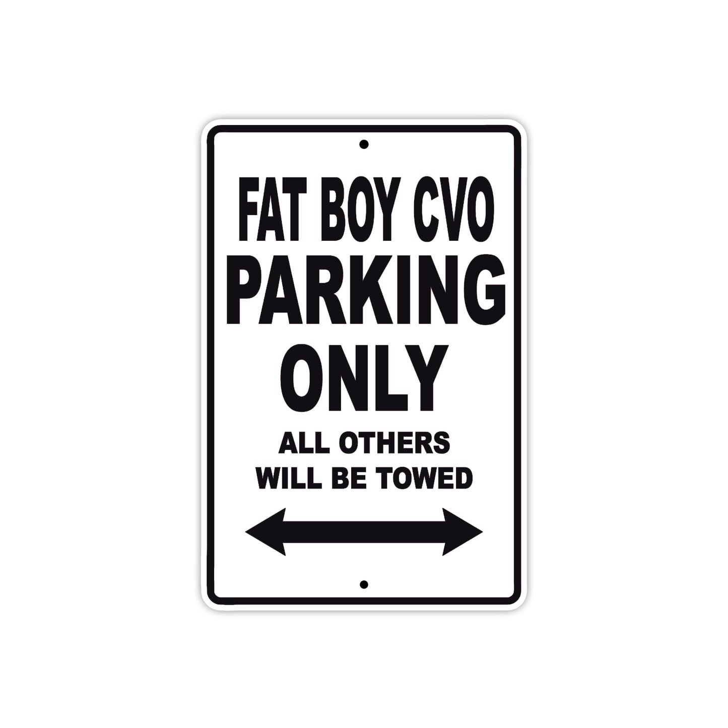 Harley Davidson Fat Boy CVO Parking Only All Others Will Be Towed Aluminum Decor Garage Sign