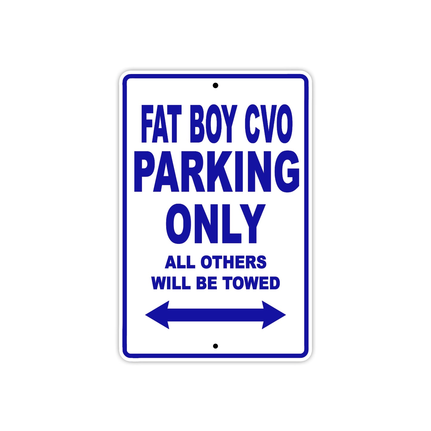 Harley Davidson Fat Boy CVO Parking Only All Others Will Be Towed Aluminum Decor Garage Sign