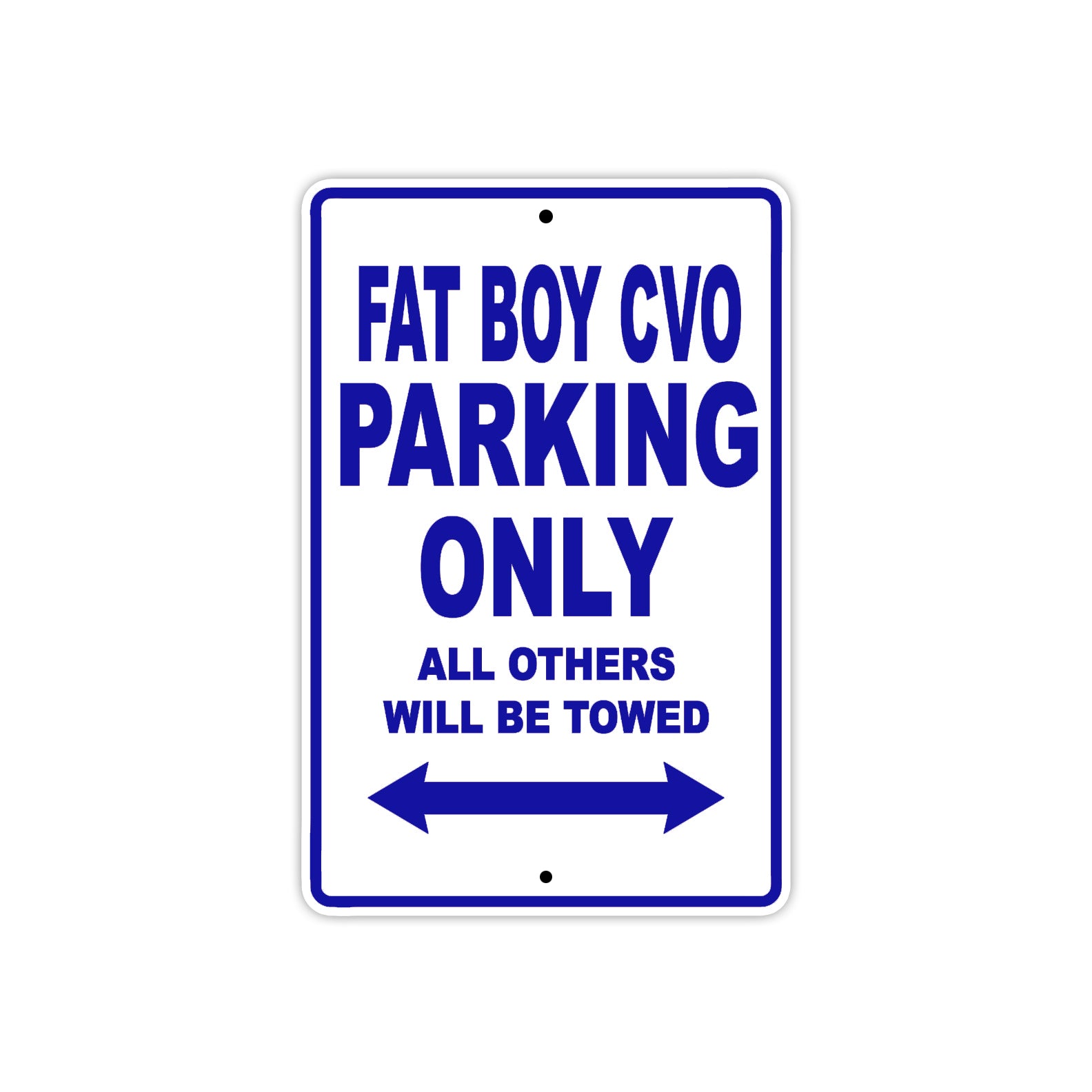 Harley Davidson Fat Boy CVO Parking Only All Others Will Be Towed Aluminum Decor Garage Sign