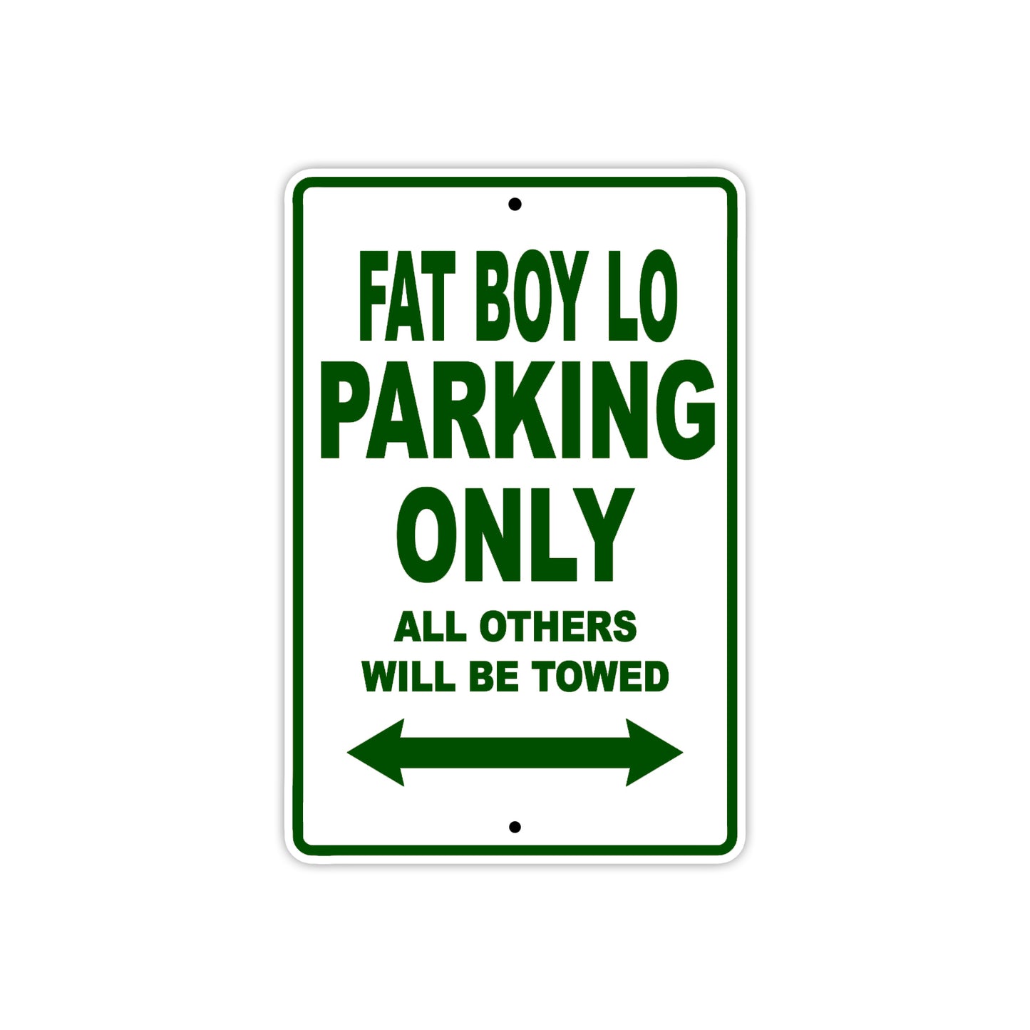 Harley Davidson Fat Boy LO Parking Only All Others Will Be Towed Aluminum Decor Garage Sign