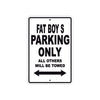 Harley Davidson Fat Boy S Parking Only All Others Will Be Towed Aluminum Decor Garage Sign