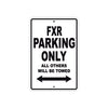 Harley Davidson FXR Parking Only All Others Will Be Towed Aluminum Decor Garage Sign
