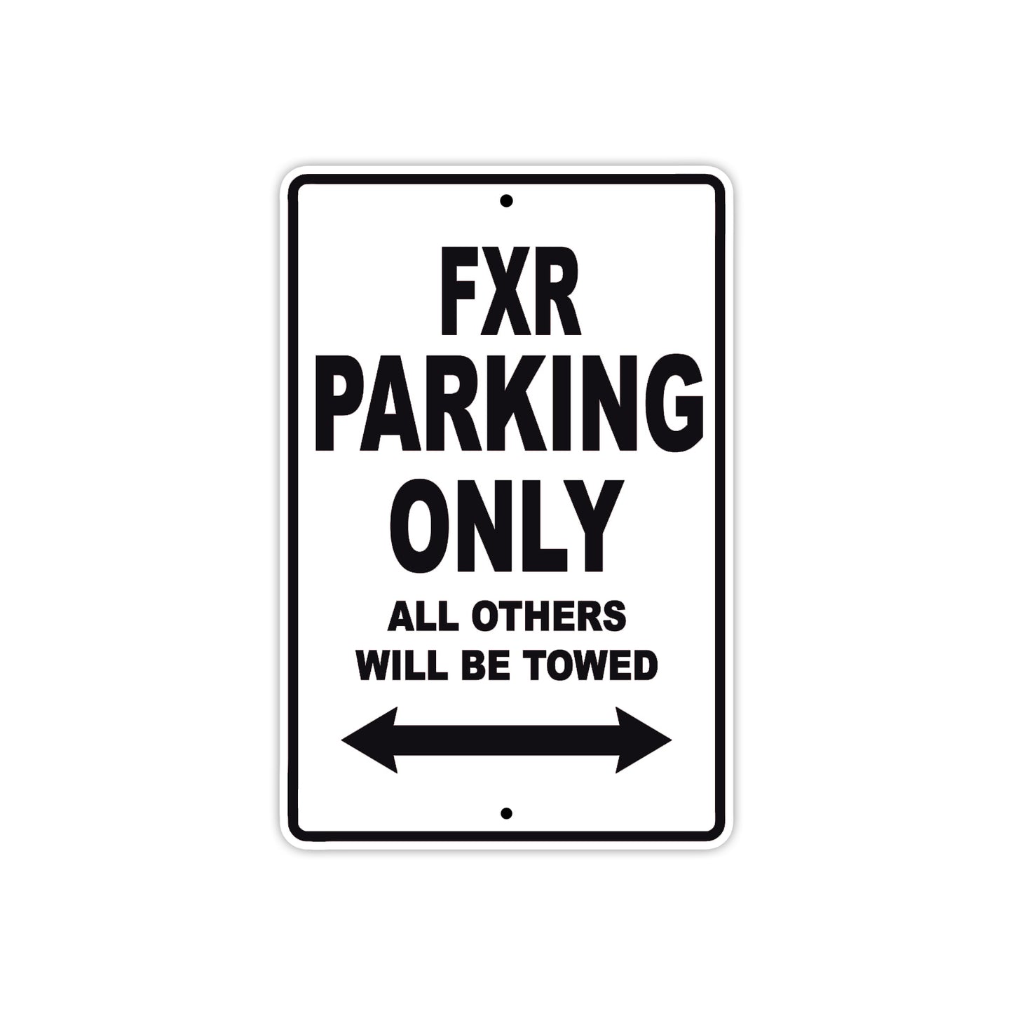 Harley Davidson FXR Parking Only All Others Will Be Towed Aluminum Decor Garage Sign