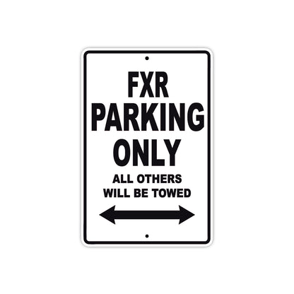 Harley Davidson FXR Parking Only All Others Will Be Towed Aluminum Decor Garage Sign