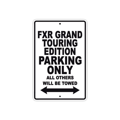 Harley Davidson FXR Grand Touring Edition Parking Only All Others Will Be Towed Aluminum Decor Garage Sign