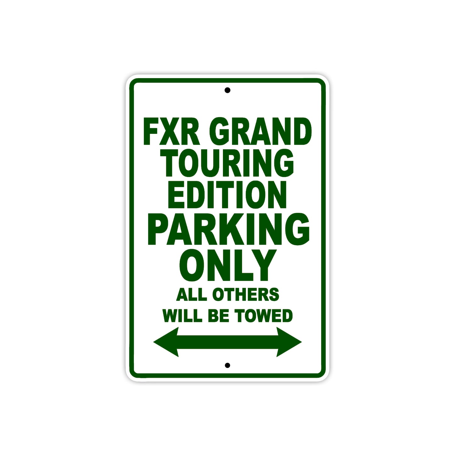 Harley Davidson FXR Grand Touring Edition Parking Only All Others Will Be Towed Aluminum Decor Garage Sign