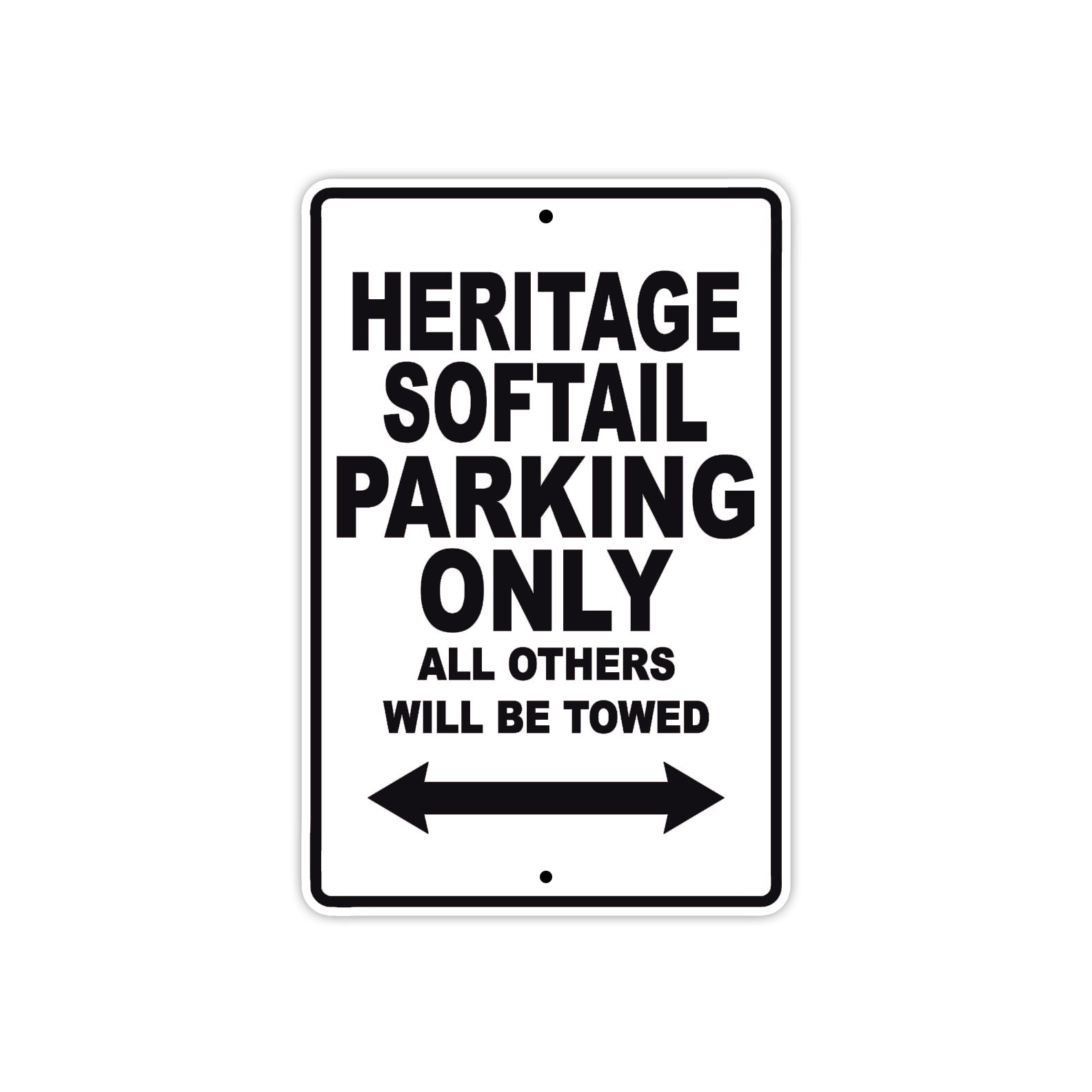 Harley Davidson Heritage Softail Parking Only All Others Will Be Towed Aluminum Decor Garage Sign