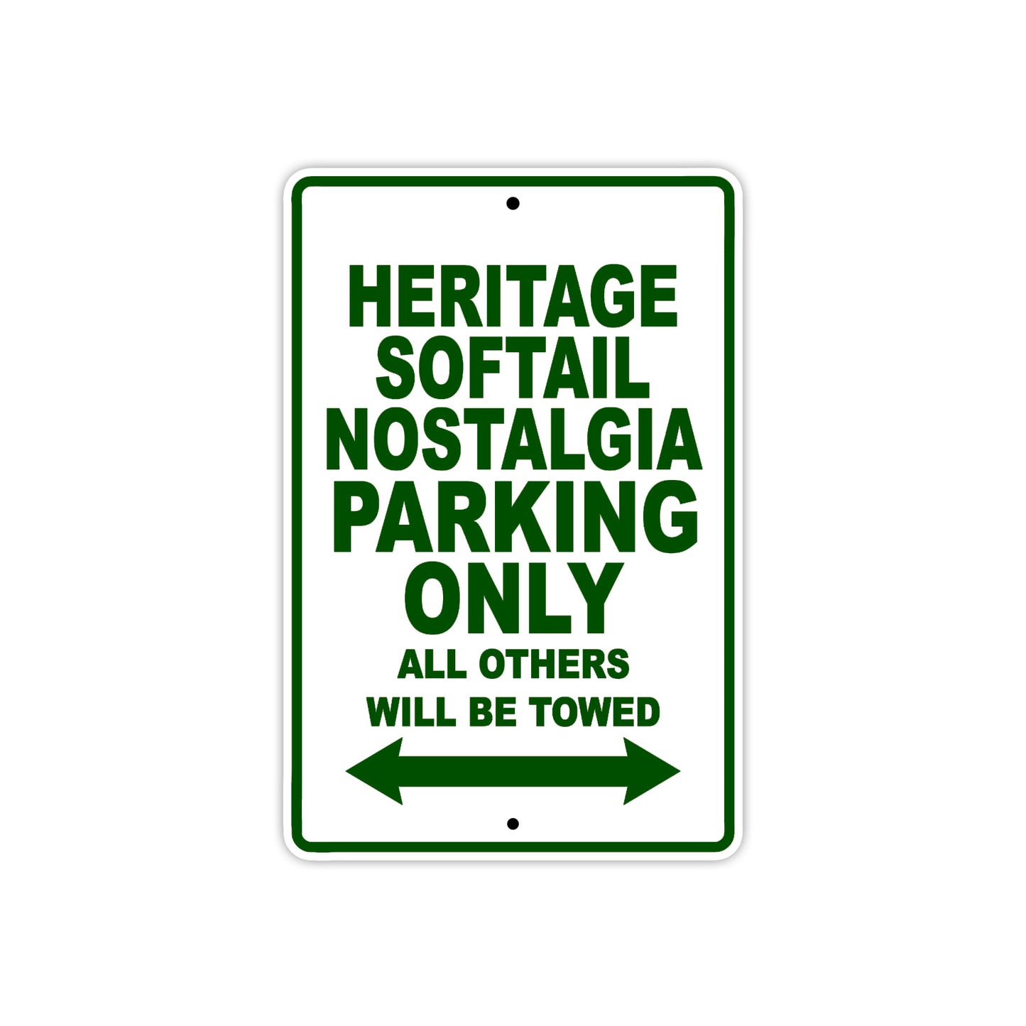 Harley Davidson Heritage Softail Nostalgia Parking Only All Others Will Be Towed Aluminum Decor Garage Sign