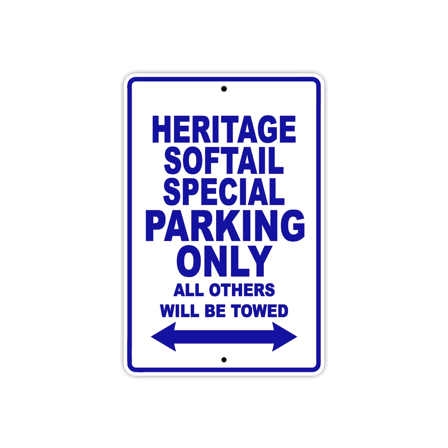Harley Davidson Heritage Softail Special Parking Only All Others Will Be Towed Aluminum Decor Garage Sign