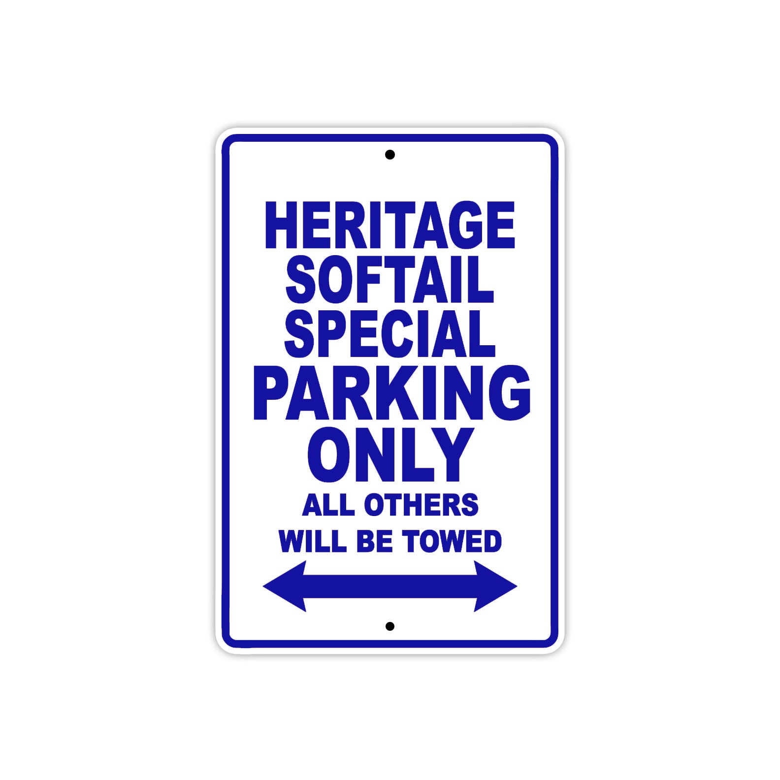 Harley Davidson Heritage Softail Special Parking Only All Others Will Be Towed Aluminum Decor Garage Sign