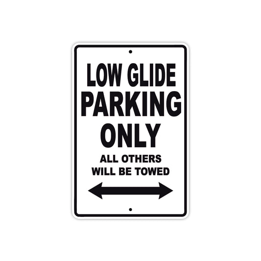 Harley Davidson Low Glide Parking Only All Others Will Be Towed Aluminum Decor Garage Sign