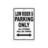 Harley Davidson Low Rider S Parking Only All Others Will Be Towed Aluminum Decor Garage Sign