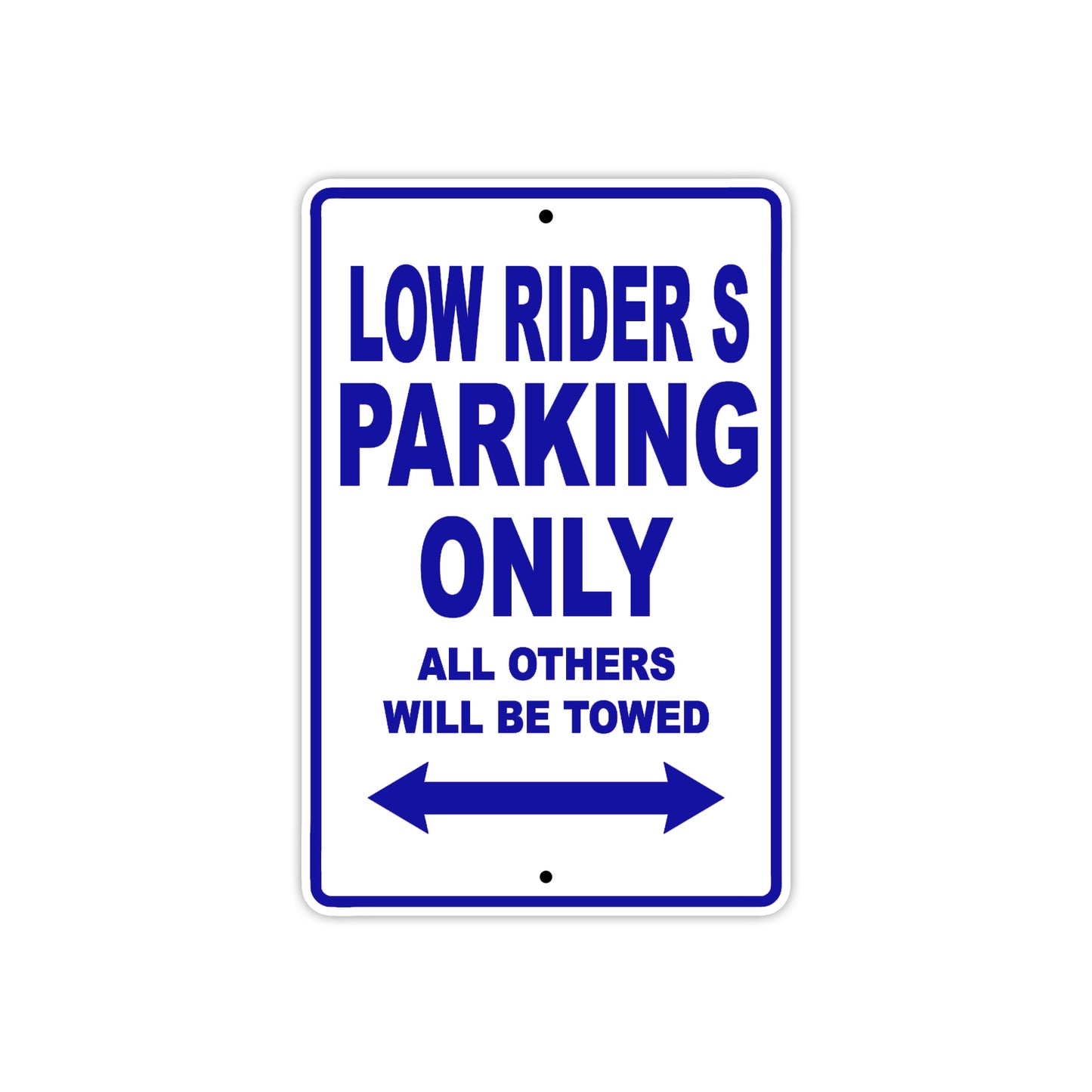 Harley Davidson Low Rider S Parking Only All Others Will Be Towed Aluminum Decor Garage Sign