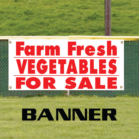 Farm Fresh Vegetables For Sale Advertising Marketing Vinyl Banner Sign