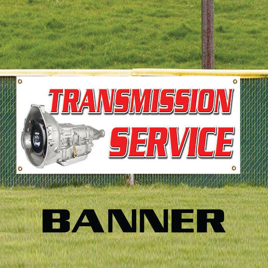 Transmission Services Here Advertising Marketing Vinyl Banner Sign