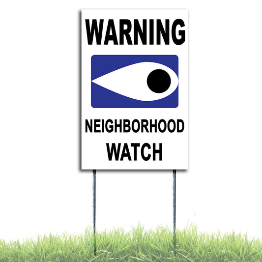 Warning Neighborhood  Watch Yard Sign