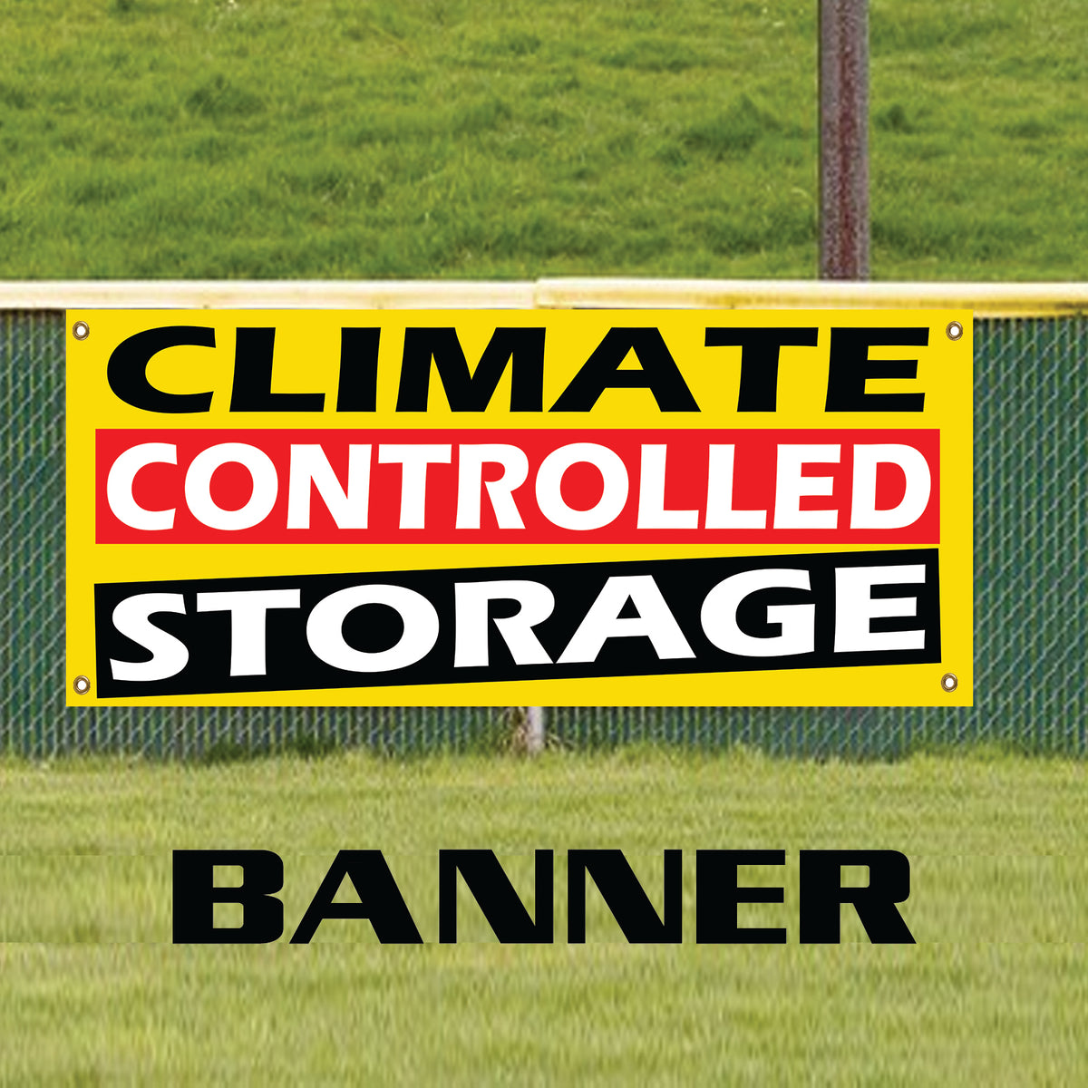Climate Control Storage Advertising Vinyl | Banner Sign – Sign Fever