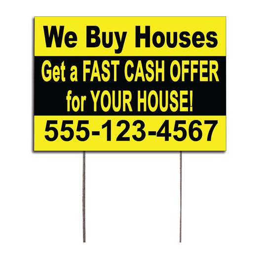 We Buy Houses Get Fast Cash Offer For Your House! Customized  Yard Sign