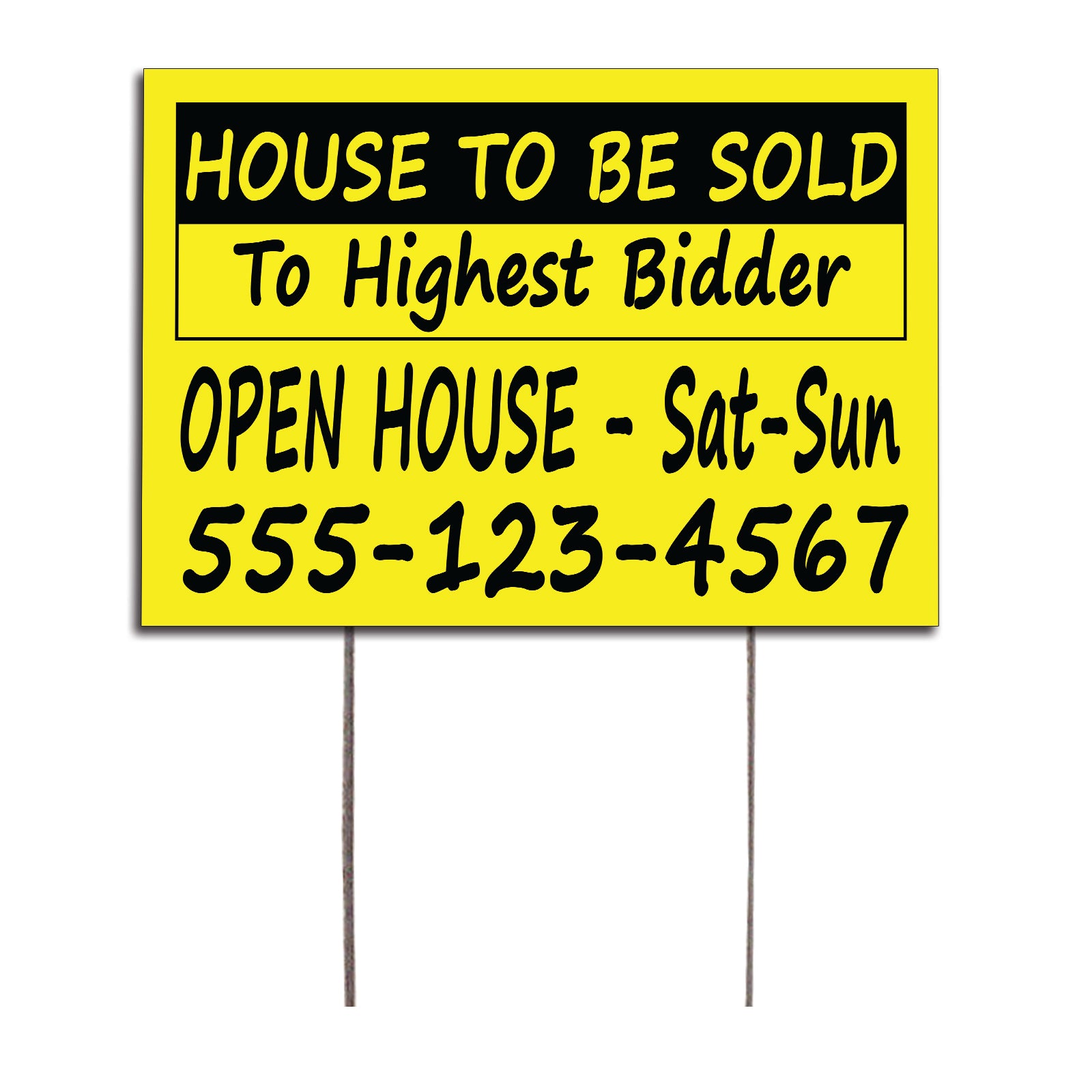 House To Be Sold To Highest Bidder Yard Sign