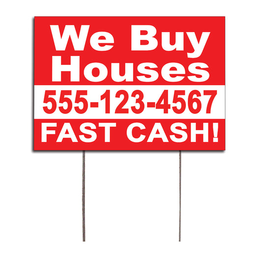 We Buy Houses Cash Fast Customized Yard Sign