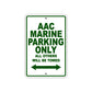 ACC Marine Parking Only All Others Will Be Towed Sea Ocean Beach Lake Boat Aluminum Metal Sign Plate