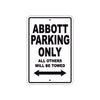 Abbott Parking Only All Others Will Be Towed Sea Ocean Beach Lake Boat Aluminum Metal Sign Plate