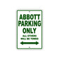 Abbott Parking Only All Others Will Be Towed Sea Ocean Beach Lake Boat Aluminum Metal Sign Plate