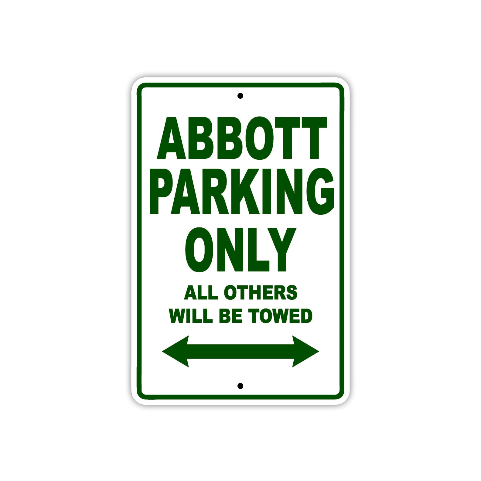 Abbott Parking Only All Others Will Be Towed Sea Ocean Beach Lake Boat Aluminum Metal Sign Plate
