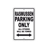 Rasmussen Parking Only All Others Will Be Towed Sea Ocean Beach Lake Boat Aluminum Metal Sign Plate