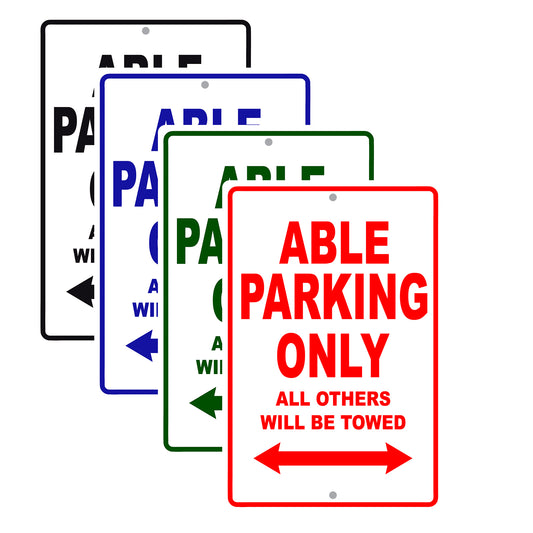 Able Parking Only All Others Will Be Towed Sea Ocean Beach Lake Boat Aluminum Metal Sign Plate