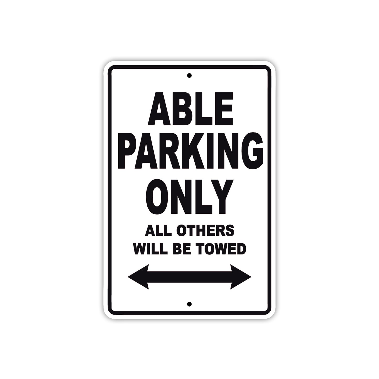 Able Parking Only All Others Will Be Towed Sea Ocean Beach Lake Boat Aluminum Metal Sign Plate