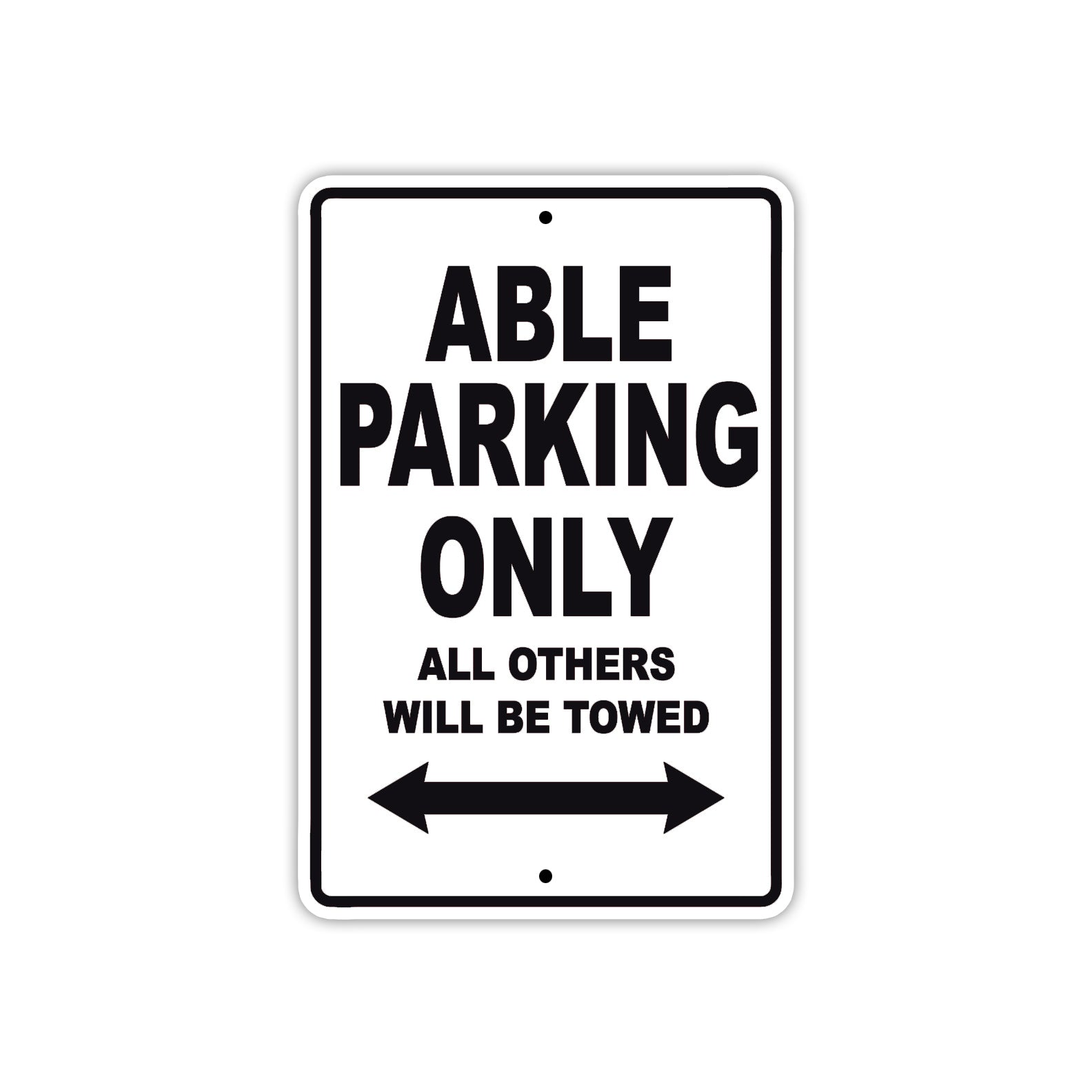 Able Parking Only All Others Will Be Towed Sea Ocean Beach Lake Boat Aluminum Metal Sign Plate