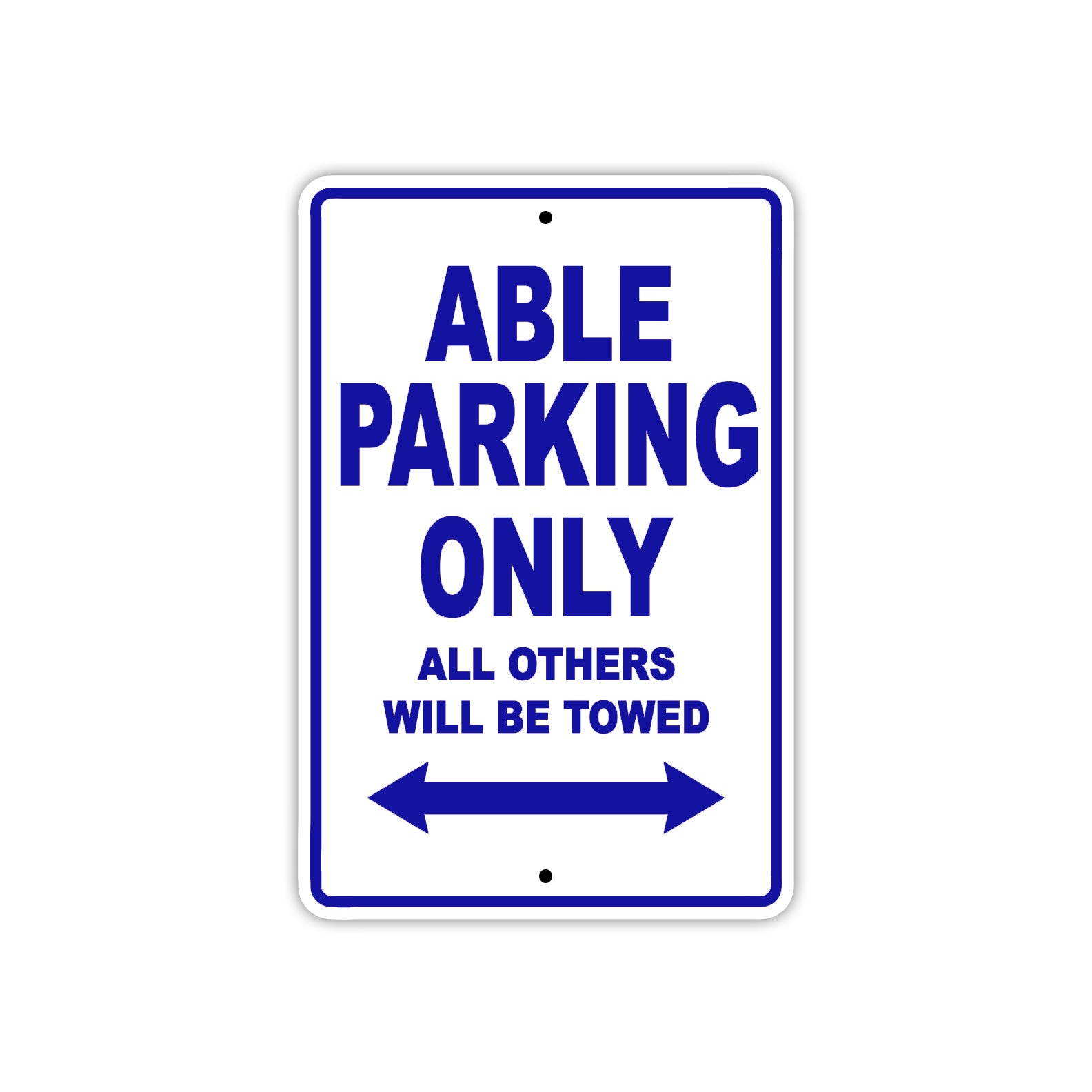 Able Parking Only All Others Will Be Towed Sea Ocean Beach Lake Boat Aluminum Metal Sign Plate