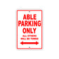 Able Parking Only All Others Will Be Towed Sea Ocean Beach Lake Boat Aluminum Metal Sign Plate