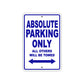 Absolute Parking Only All Others Will Be Towed Sea Ocean Beach Lake Boat Aluminum Metal Sign Plate
