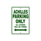 Achilles Parking Only All Others Will Be Towed Sea Ocean Beach Lake Boat Aluminum Metal Sign Plate