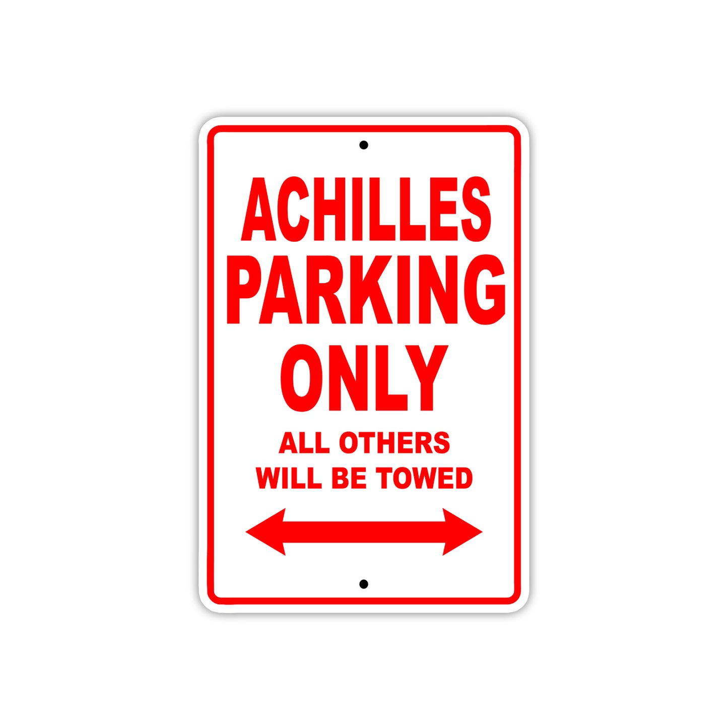 Achilles Parking Only All Others Will Be Towed Sea Ocean Beach Lake Boat Aluminum Metal Sign Plate