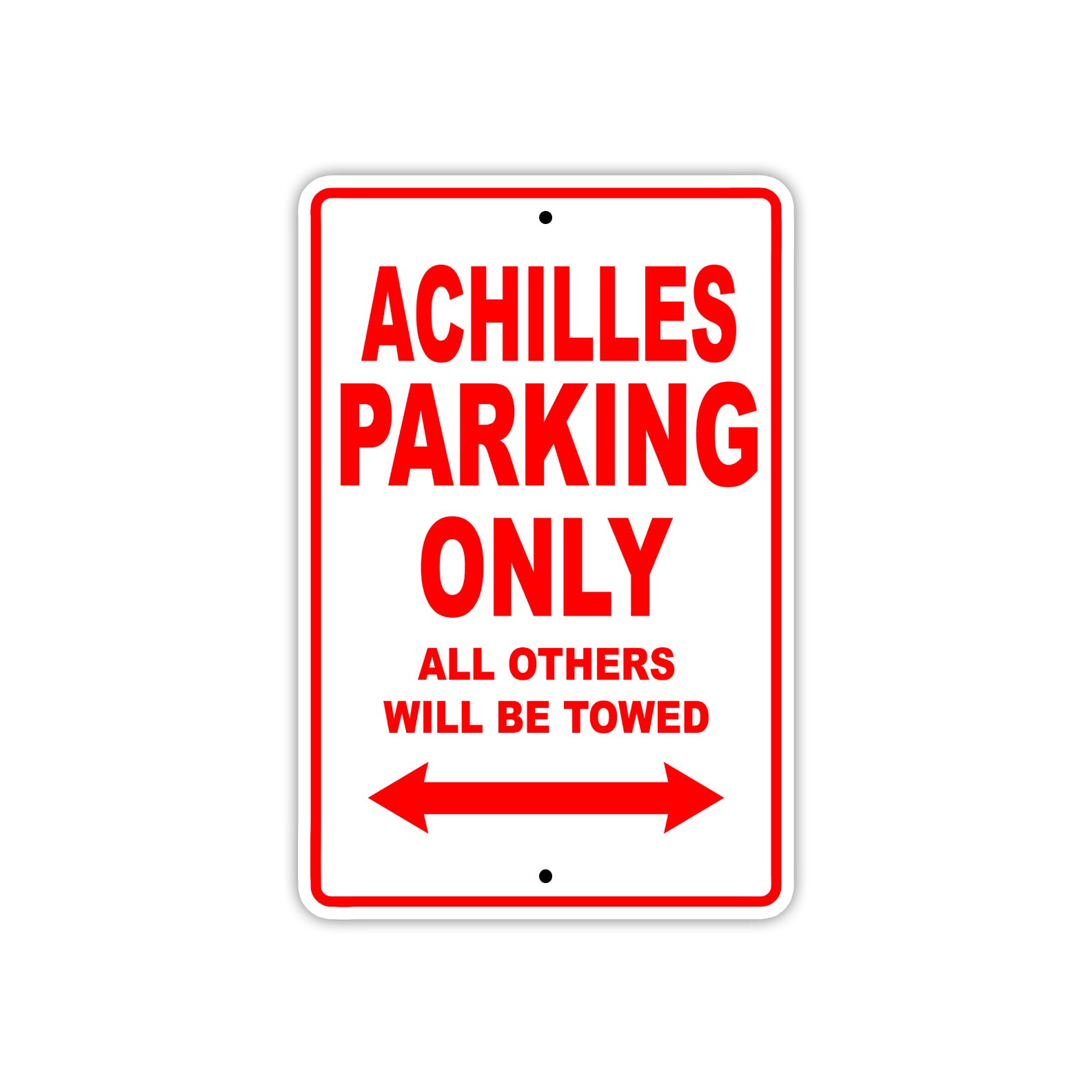 Achilles Parking Only All Others Will Be Towed Sea Ocean Beach Lake Boat Aluminum Metal Sign Plate