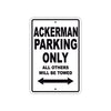 Ackerman Parking Only All Others Will Be Towed Sea Ocean Beach Lake Boat Aluminum Metal Sign Plate