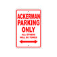 Ackerman Parking Only All Others Will Be Towed Sea Ocean Beach Lake Boat Aluminum Metal Sign Plate