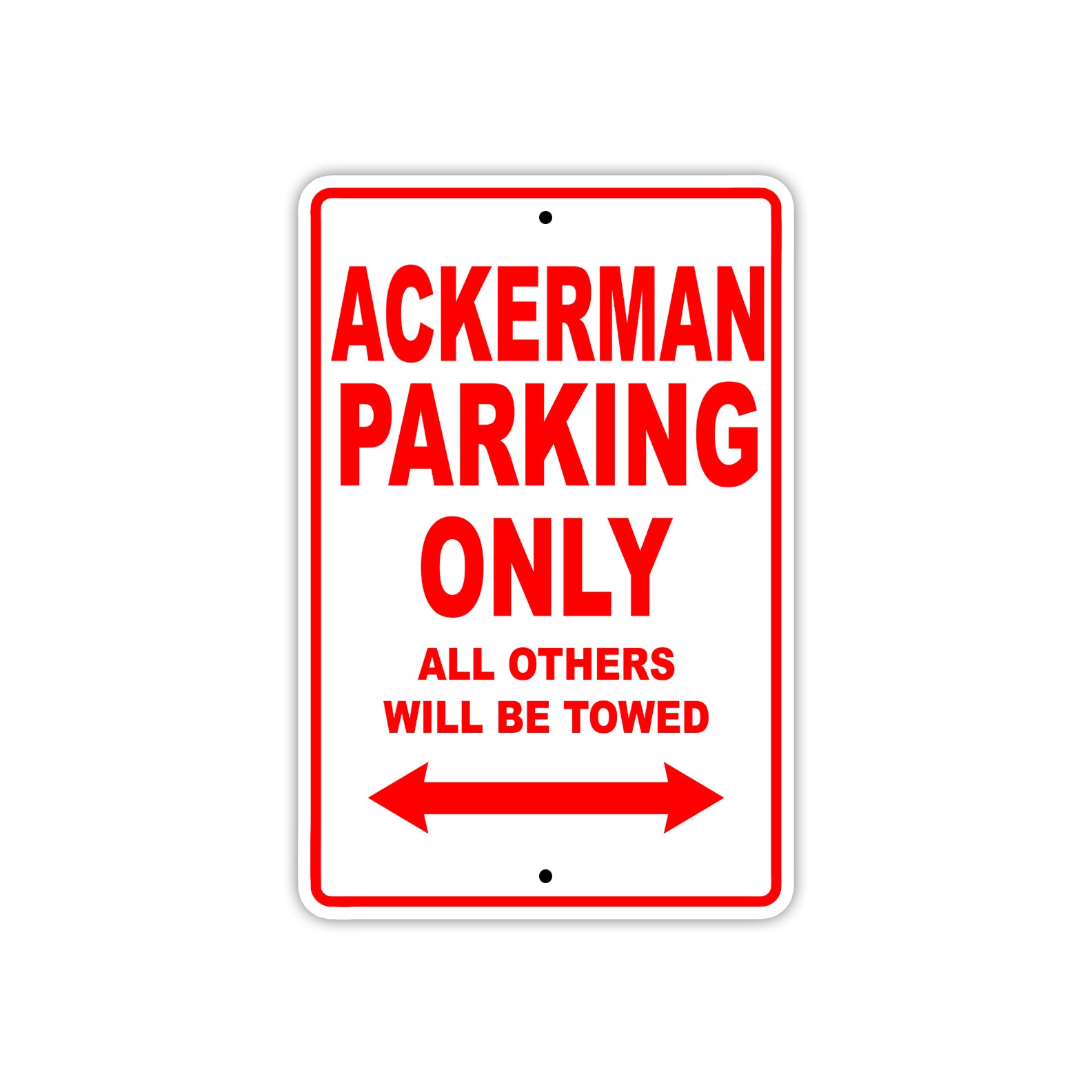 Ackerman Parking Only All Others Will Be Towed Sea Ocean Beach Lake Boat Aluminum Metal Sign Plate