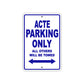 Acte Parking Only All Others Will Be Towed Sea Ocean Beach Lake Boat Aluminum Metal Sign Plate
