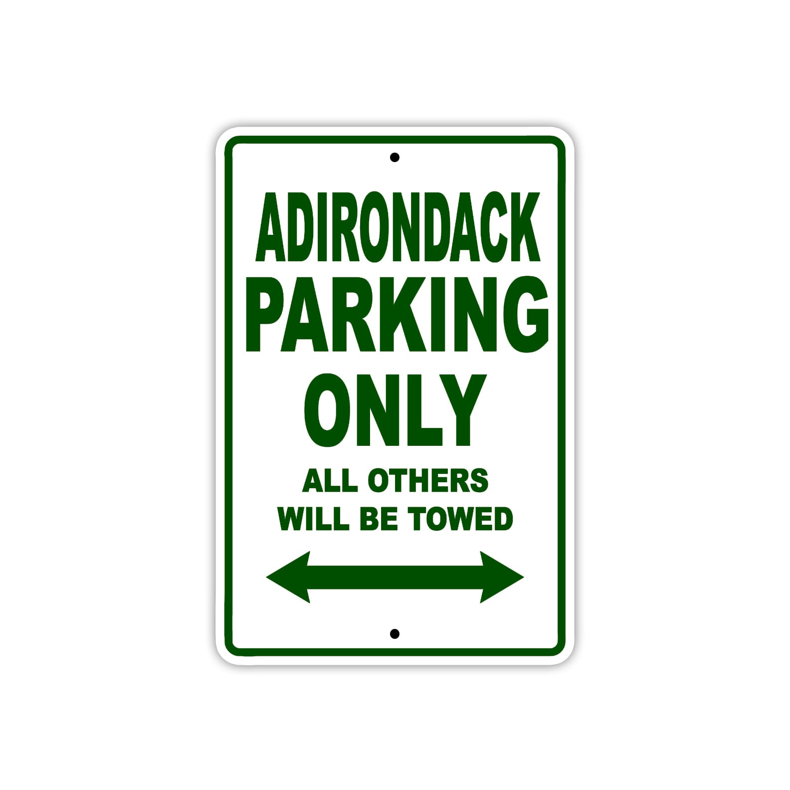 Adirondack Parking Only All Others Will Be Towed Sea Ocean Beach Lake Boat Aluminum Metal Sign Plate