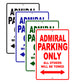 Admiral Parking Only All Others Will Be Towed Sea Ocean Beach Lake Boat Aluminum Metal Sign Plate