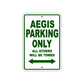 Aegis Parking Only All Others Will Be Towed Sea Ocean Beach Lake Boat Aluminum Metal Sign Plate