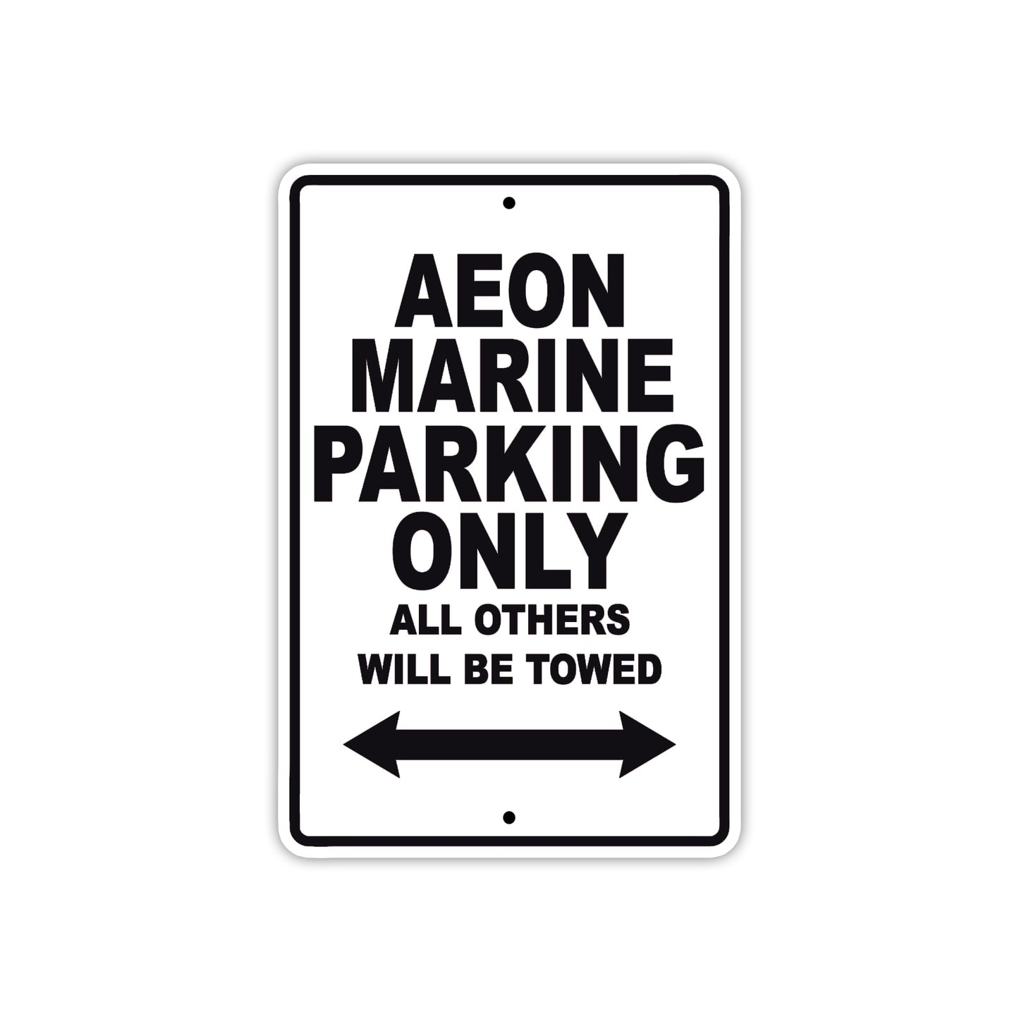 Aeon Marine Parking Only All Others Will Be Towed Sea Ocean Beach Lake Boat Aluminum Metal Sign Plate