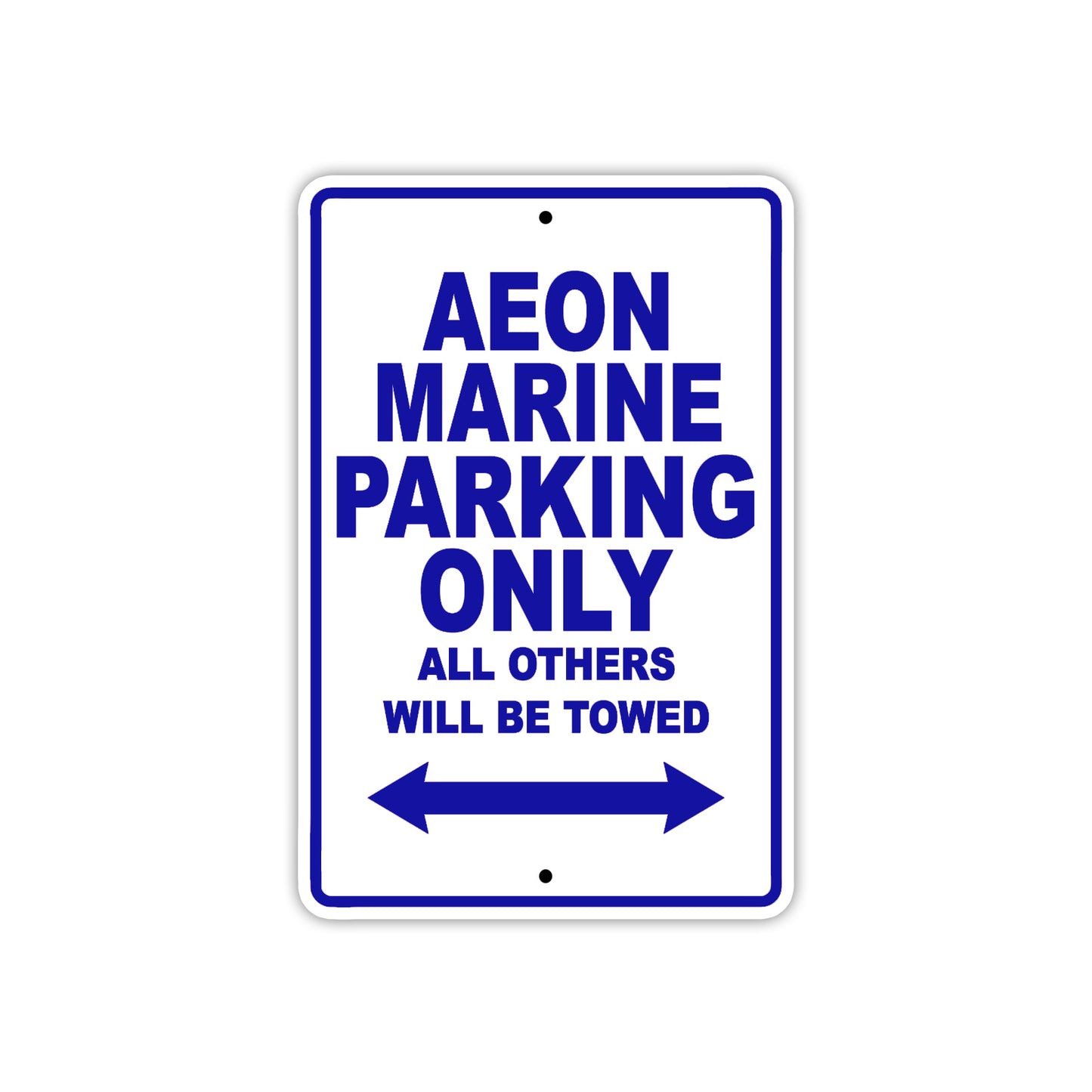 Aeon Marine Parking Only All Others Will Be Towed Sea Ocean Beach Lake Boat Aluminum Metal Sign Plate