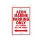 Aeon Marine Parking Only All Others Will Be Towed Sea Ocean Beach Lake Boat Aluminum Metal Sign Plate