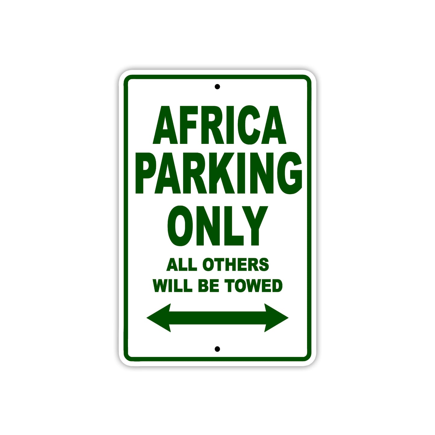 Africa Parking Only All Others Will Be Towed Sea Ocean Beach Lake Boat Aluminum Metal Sign Plate